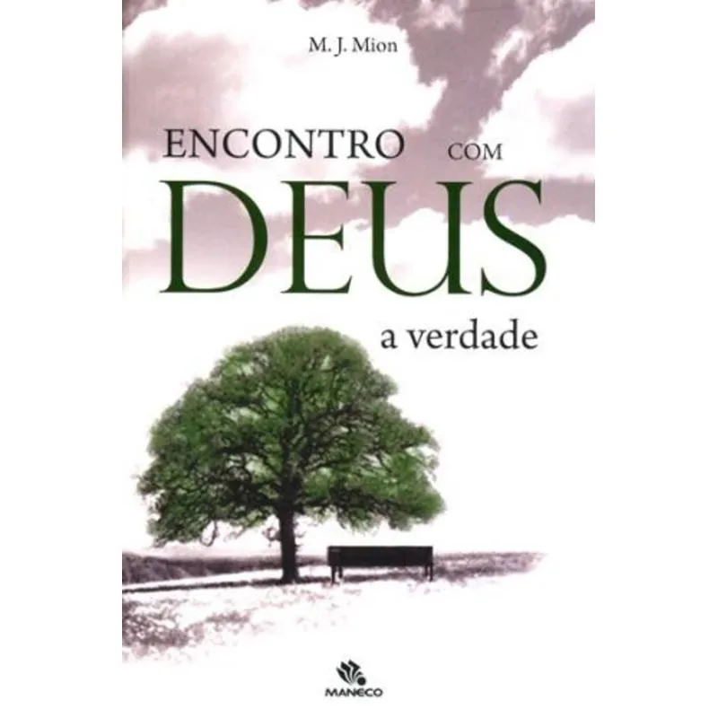 Encontro Com Deus - Maneco