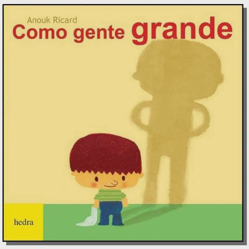 Livro - Como gente grande