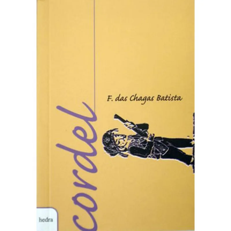 CORDEL - F. DAS CHAGAS BATISTA