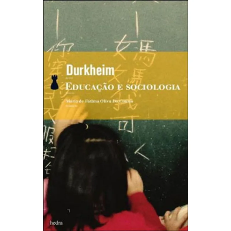 EDUCAÇÃO E SOCIOLOGIA
