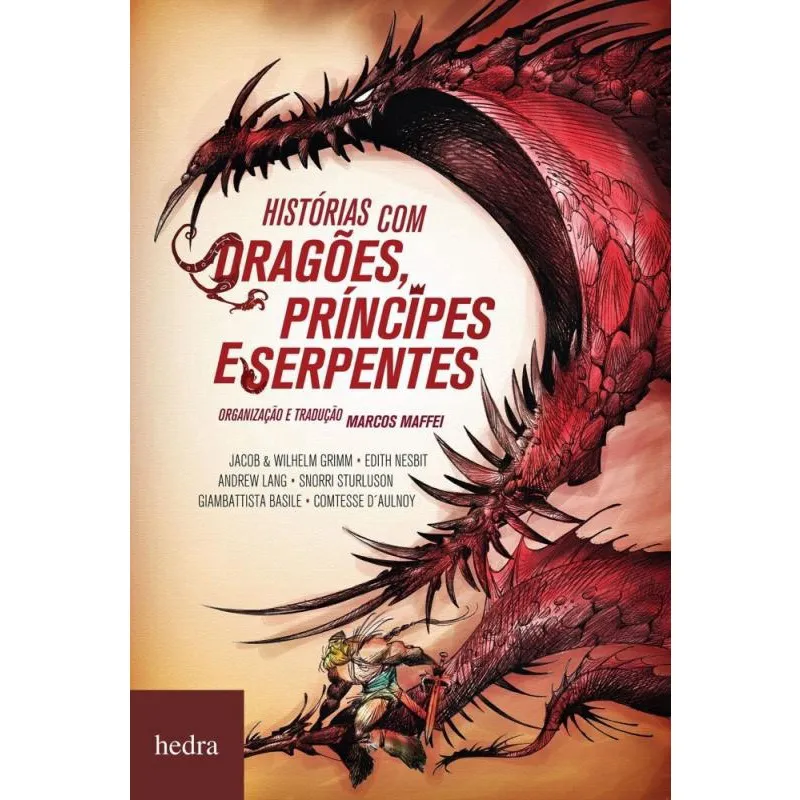 Historias com dragoes, principes E serpentes