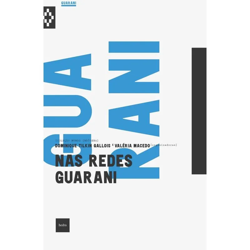 Livro - Nas redes guarani: Saberes, traduções e transformações