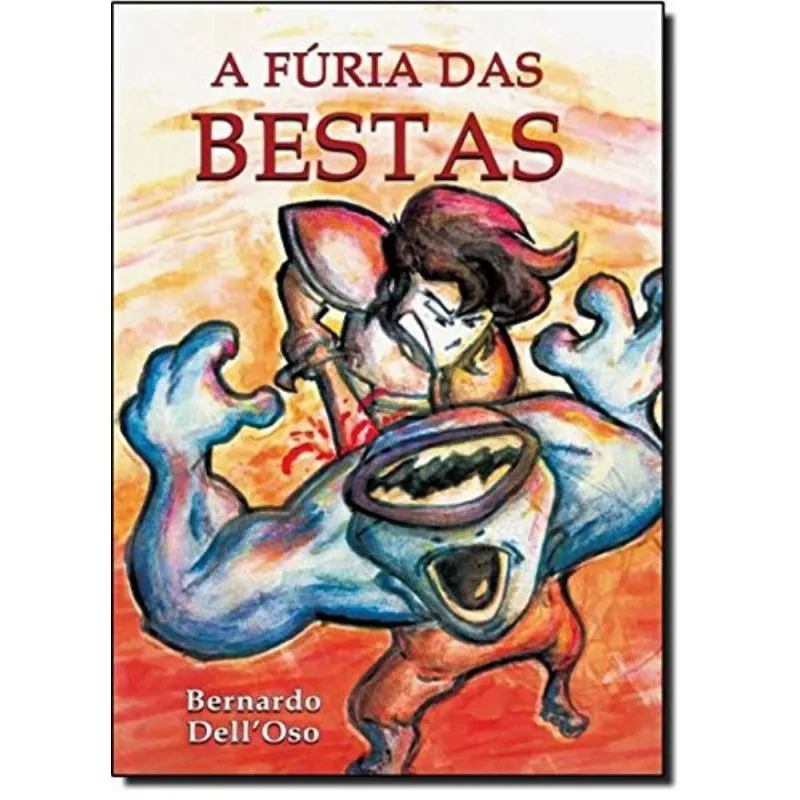 Furia das bestas, A