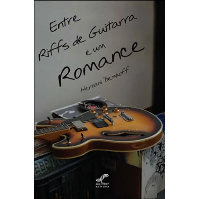 ENTRE RIFFS DE GUITARRA E UM ROMANCE
