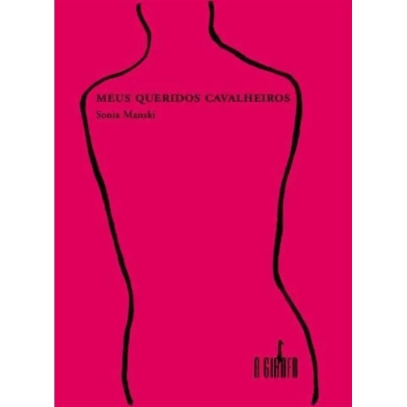 MEUS QUERIDOS CAVALHEIROS