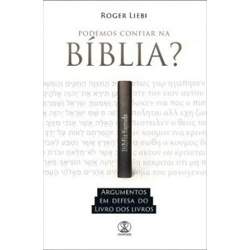 Livro Podemos Confiar Na Bíblia