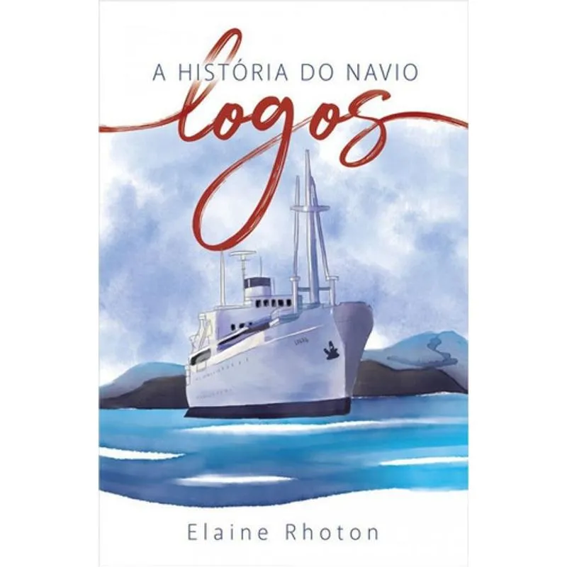 Livro A Historia Do Navio Logos