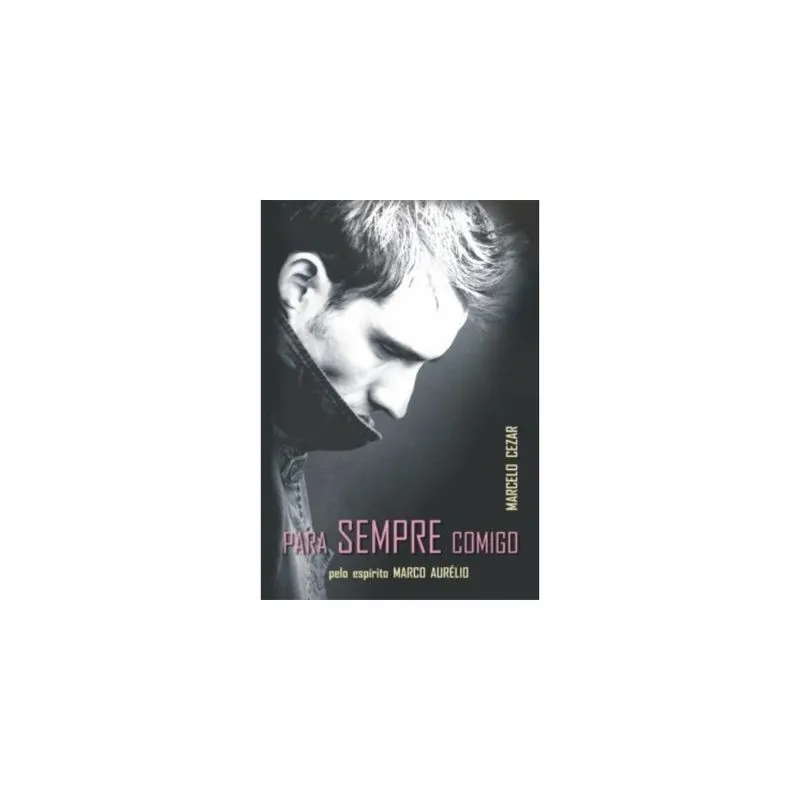 Livro - Para Sempre Comigo