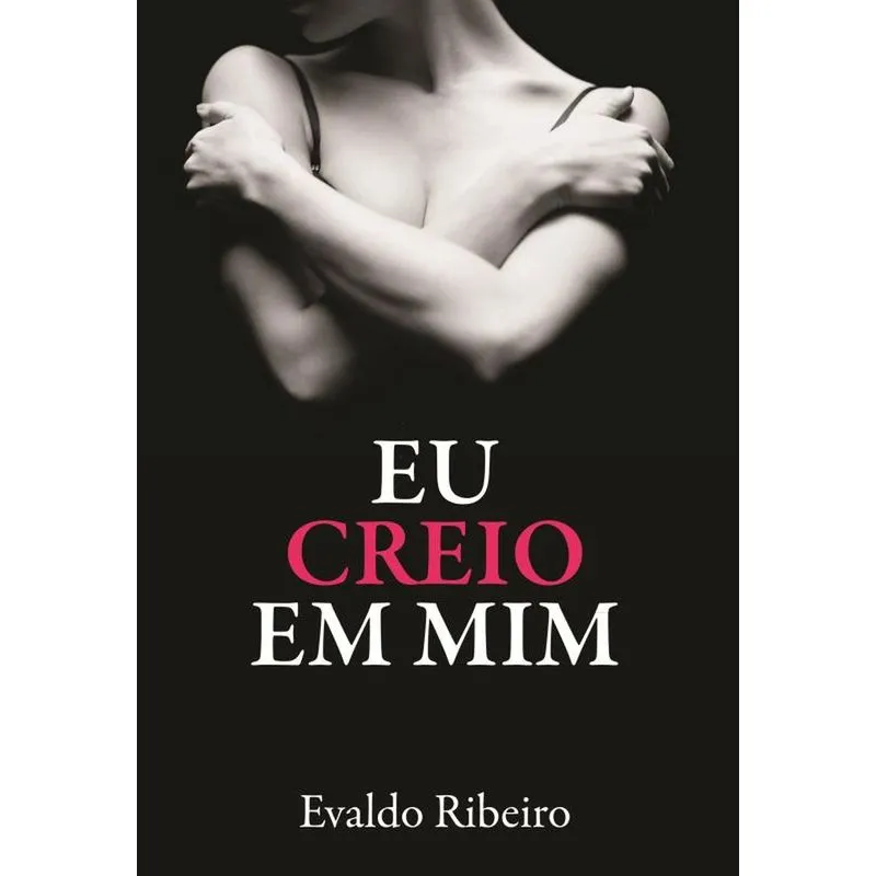 Eu Creio Em Mim