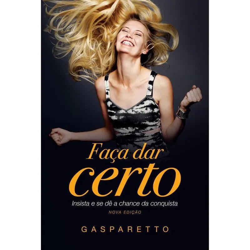 Livro Faça Dar Certo Nova Edição