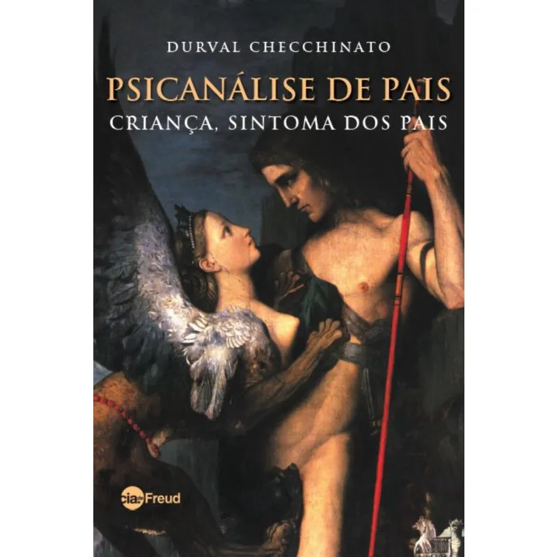 Psicanálise De Pais - Criança, Sintoma Dos Pais