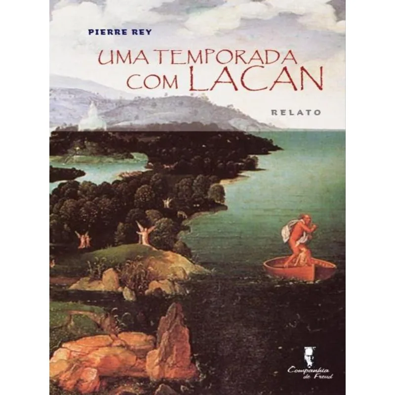 UMA TEMPORADA COM LACAN