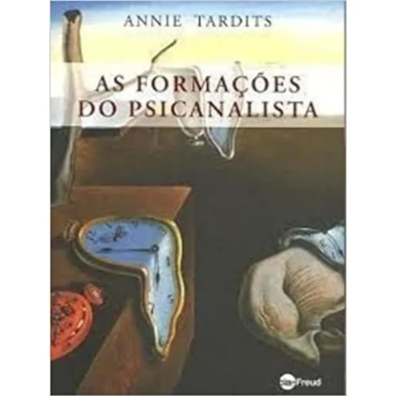 AS FORMAÇÕES DO PSICANALISTA