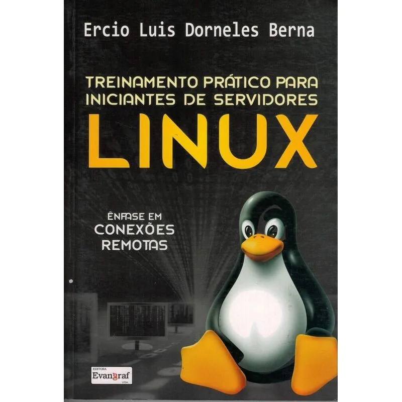 Treinamento Prático Para Iniciantes De Servidores Linux