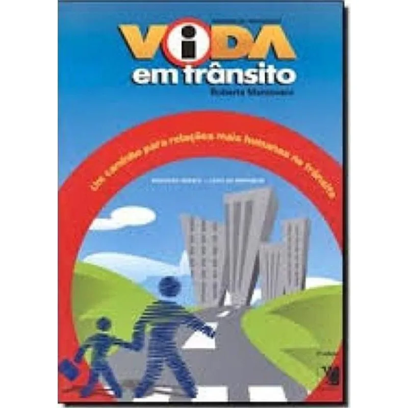 Vida Em Trânsito - Ensino Fundamental 1 - 3º Ano - Caderno Do Aluno - 4ª Edição