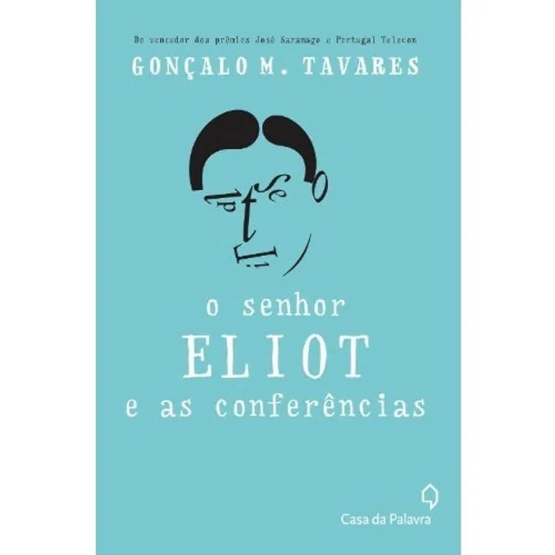 O Senhor Eliot E As Conferências Livro - Senhor Eliot e as conferências