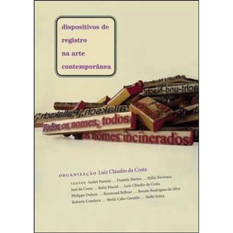 DISPOSITIVOS DE REGISTRO NA ARTE CONTEMPORANEA