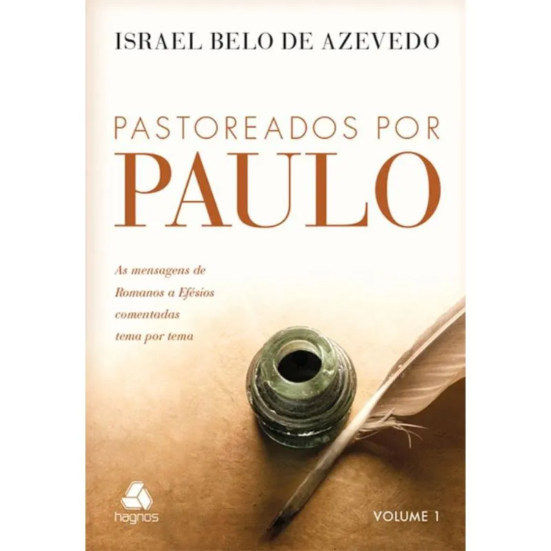 Pastoreados Por Paulo (Volume 2)
