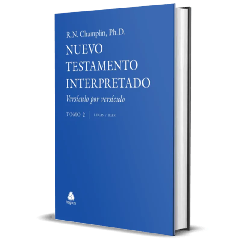 EL NUEVO TESTAMENTO INTERPRETADO VERSÍCULO POR VERSÍCULO