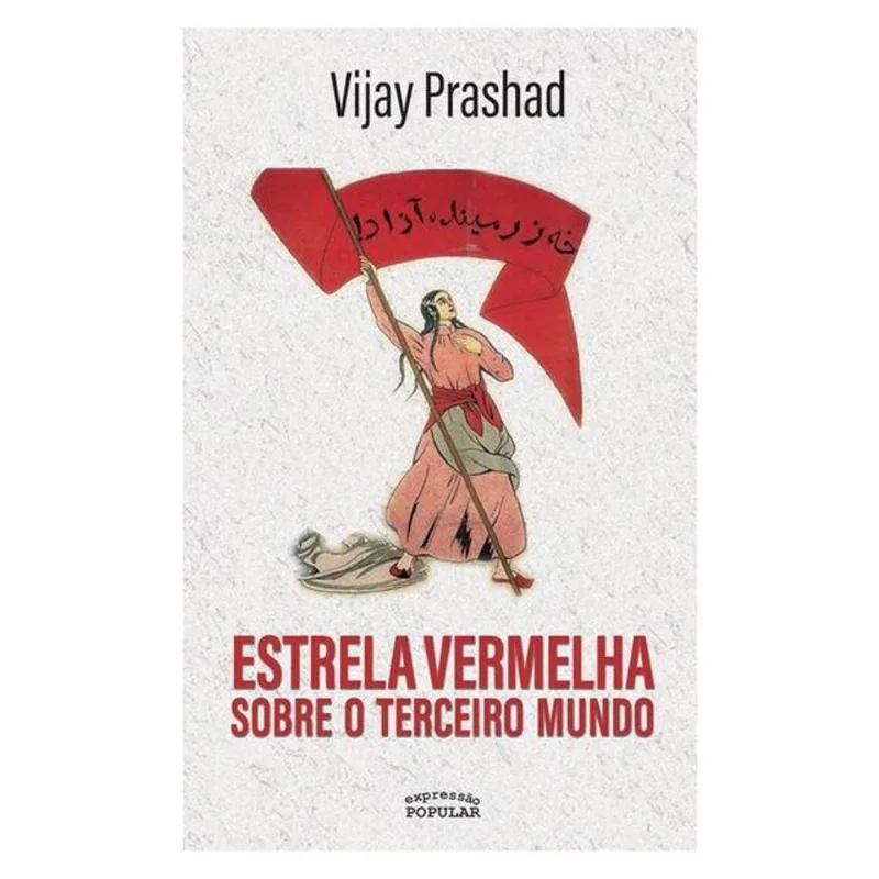 ESTRELA VERMELHA SOBRE O TERCEIRO MUNDO