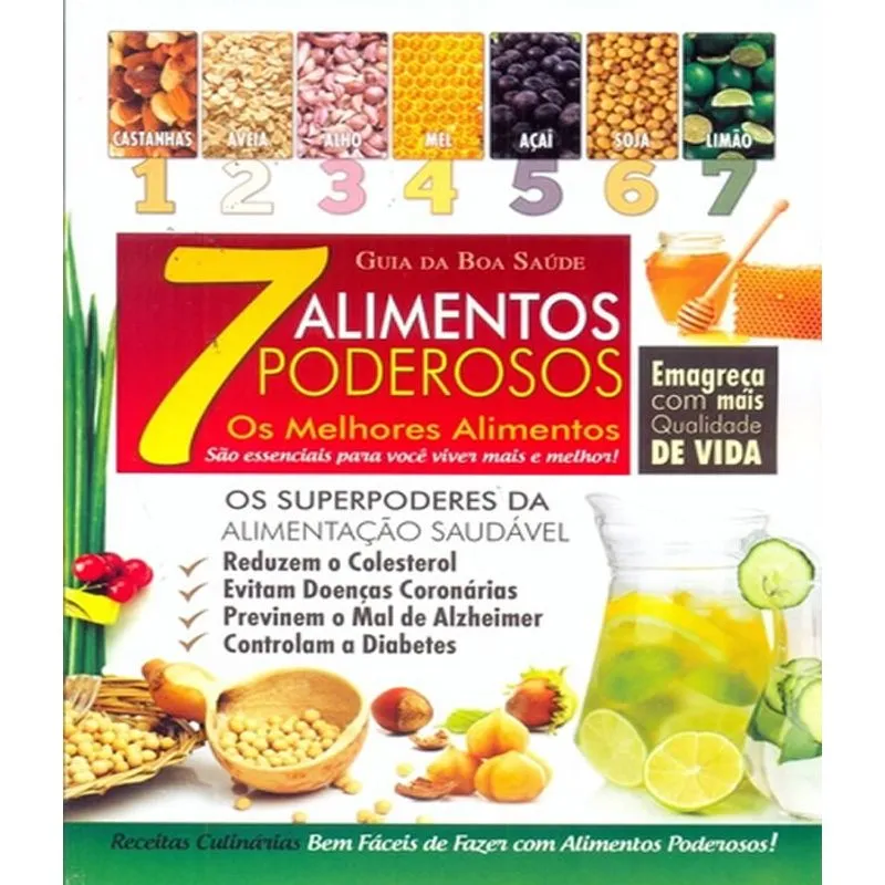 Guia Da Boa Saude - 7 Alimentos Poderosos