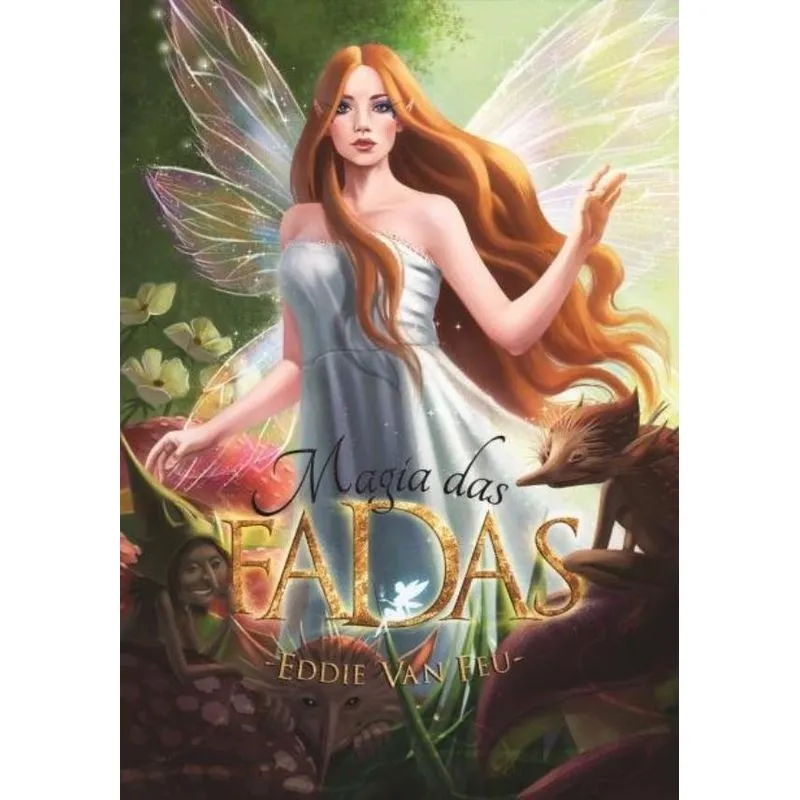 MAGIA DAS FADAS - Nº01