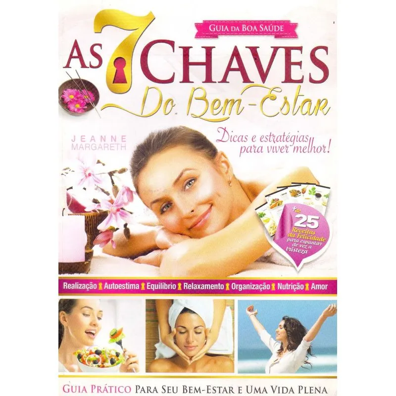 7 Chaves do Bem-Estar, As