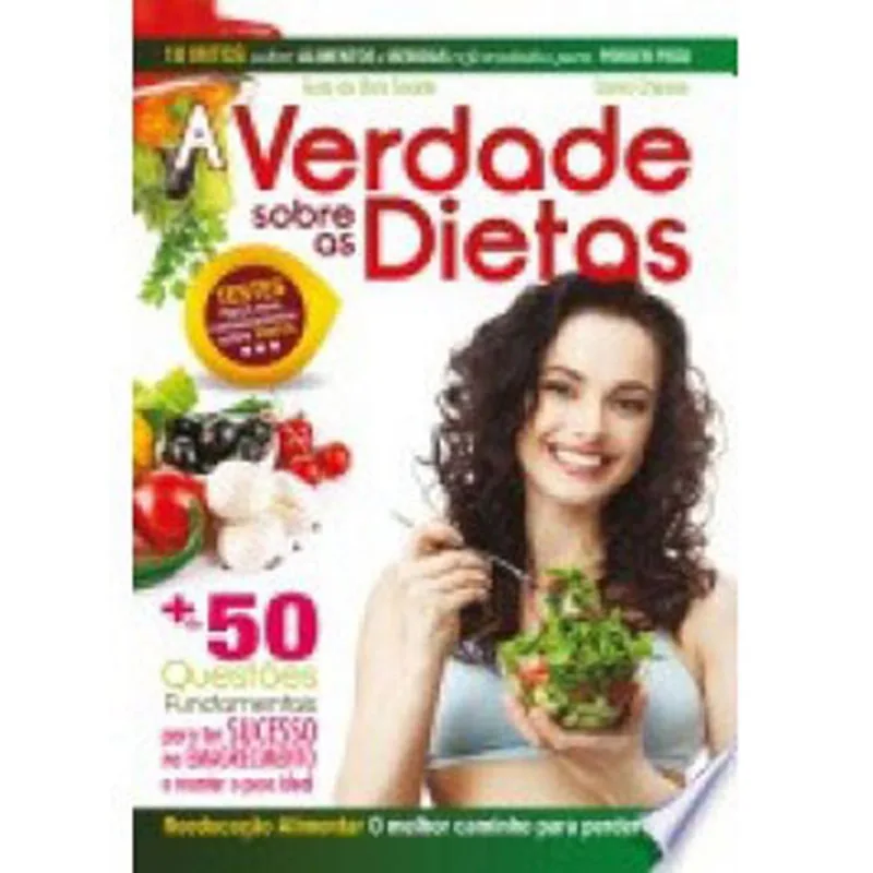 VERDADE SOBRE AS DIETAS, A