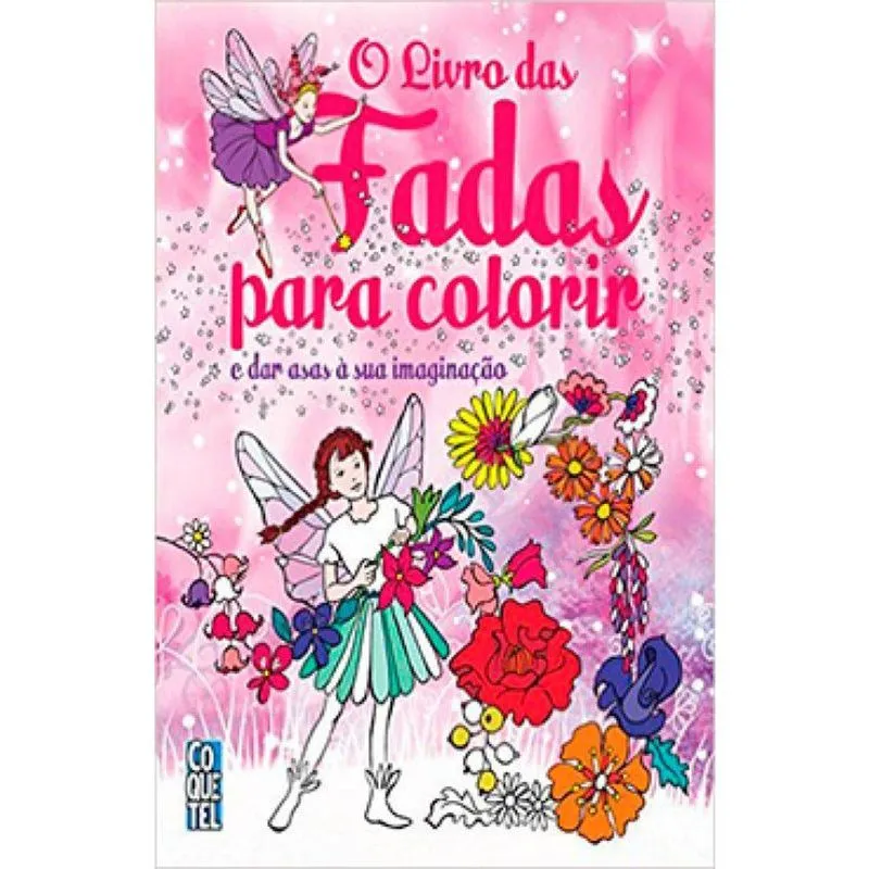 Livro Das Fadas Para Colorir, O