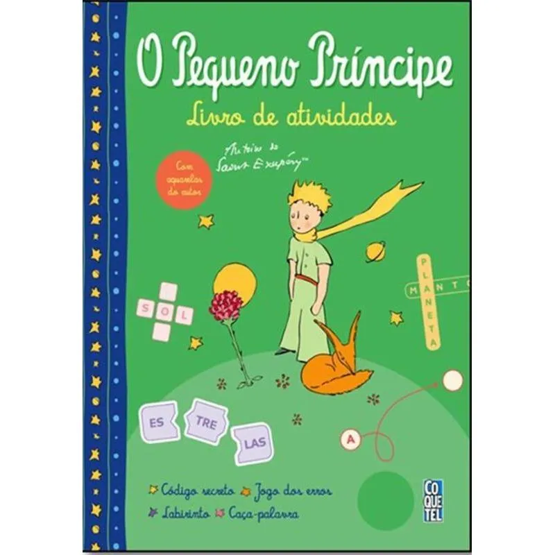 PEQUENO PRINCIPE, O - LIVRO DE ATIVIDADES