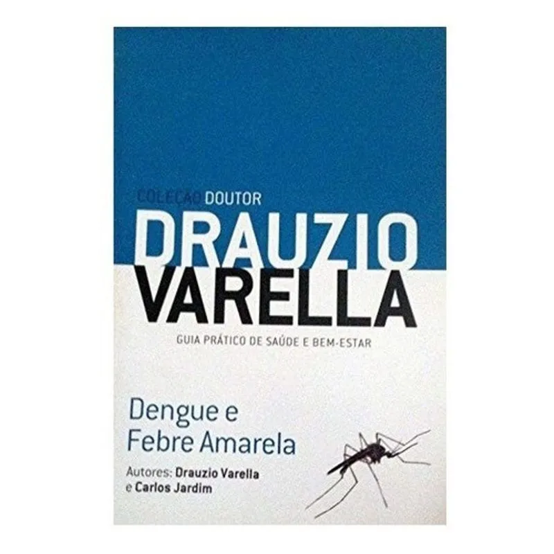 Livro Dengue E Febre Amarela