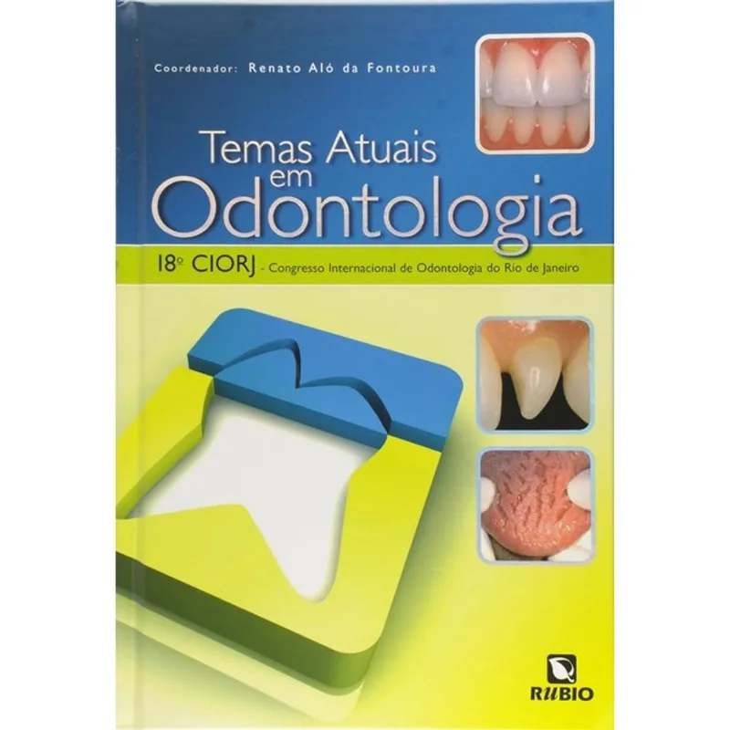 TEMAS ATUAIS EM ODONTOLOGIA