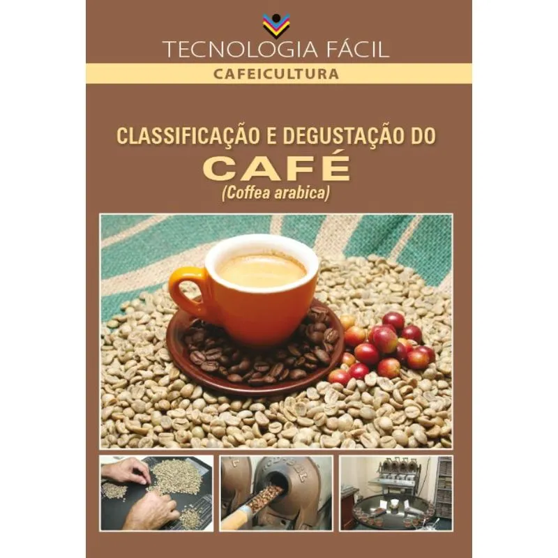 Classificação e degustação do café