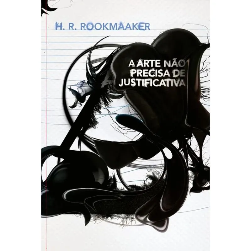 Livro A arte não precisa de justificativa, r. h. rookmaaker - editora ultimato