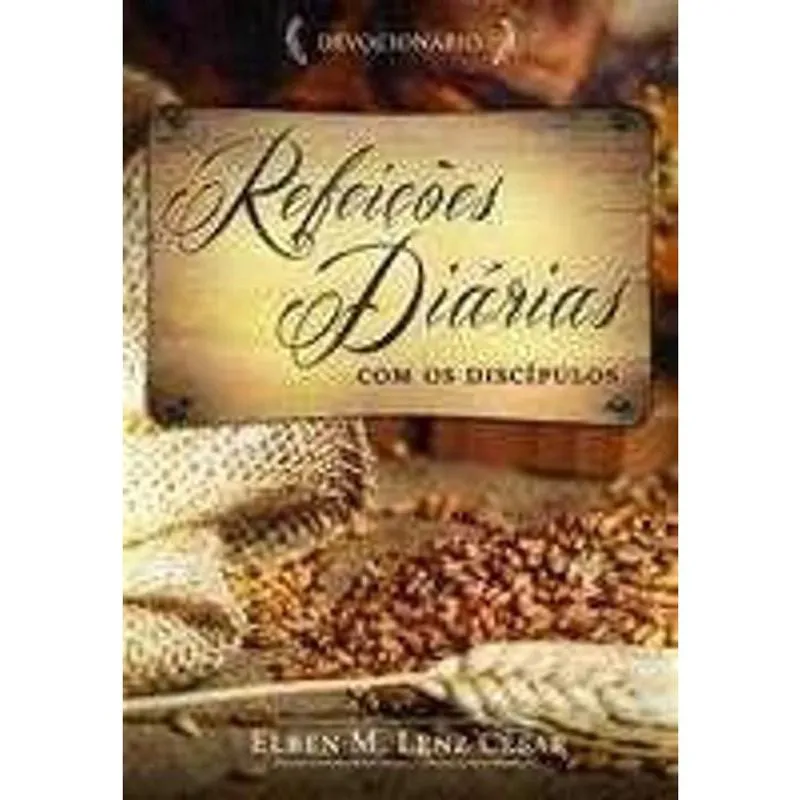 Livro Refeicoes Diarias Com Os Discipulos