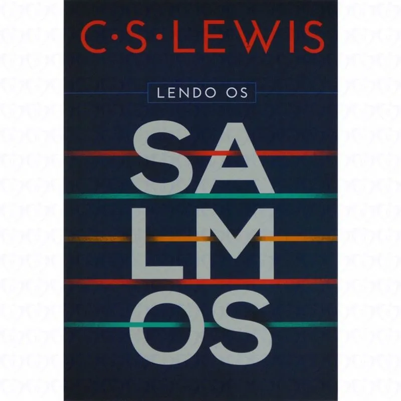 LIVRO LENDO OS SALMOS C.S. LEWIS