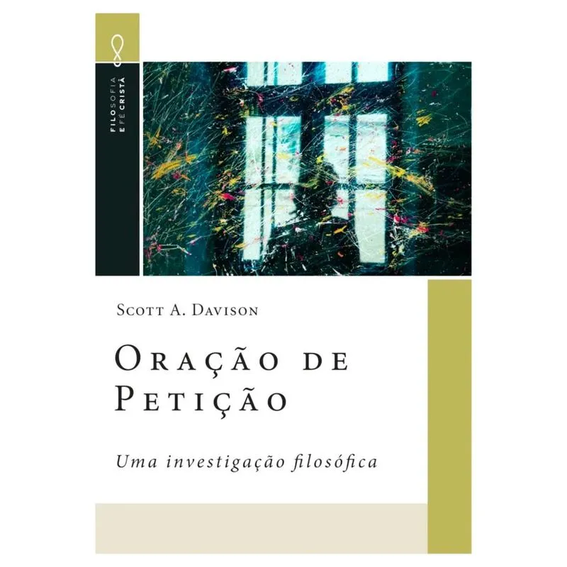 Oração de Petição - Scott a. Davison