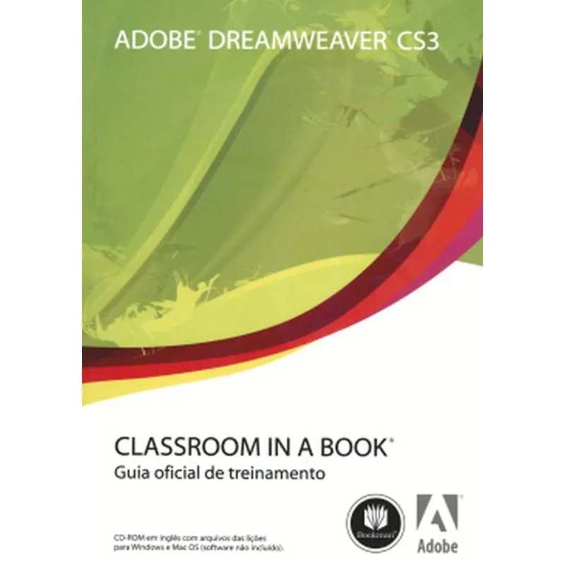 Adobe Dreamweaver Cs3 - Classroom In A Book Guia Oficial De Treinamento