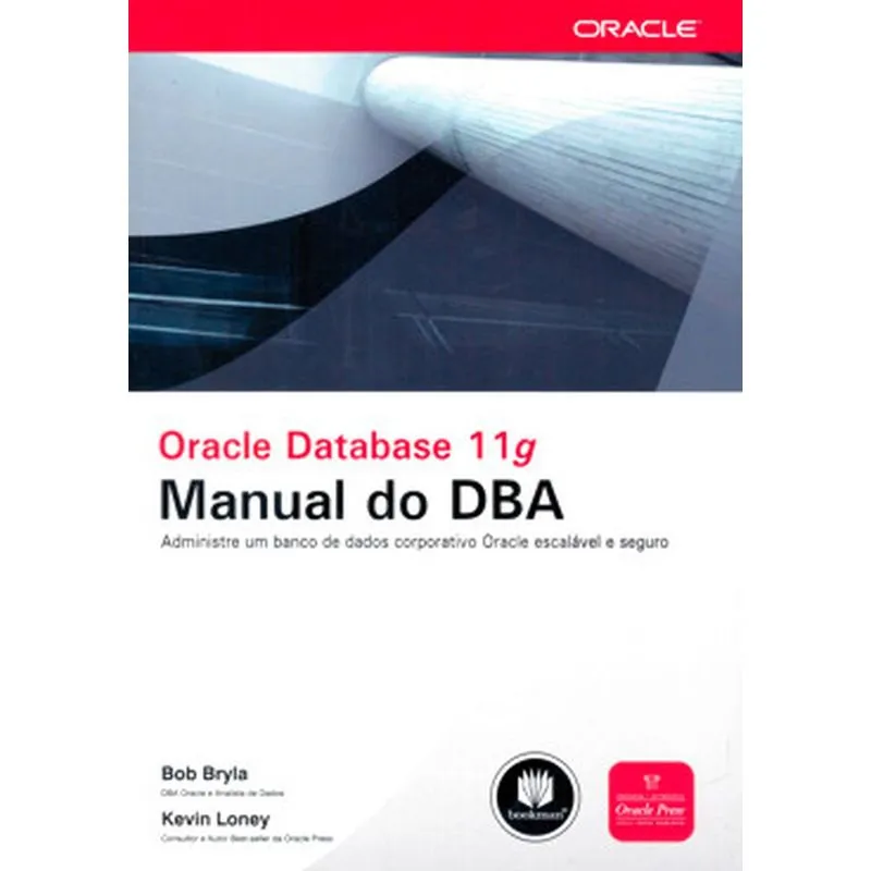 Oracle Database 11G: Manual Do Dba