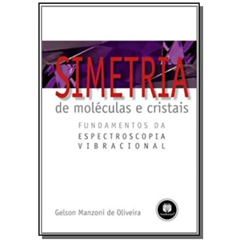 Simetria De Moleculas E Cristais