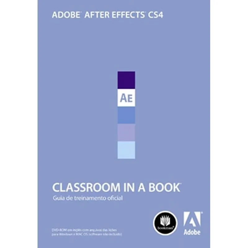 Adobe After Effects Cs4 Classroom In A Book