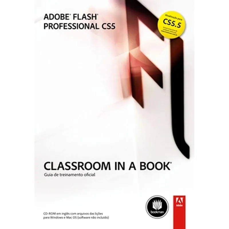 Adobe Flash Professional Cs5 - Classroom In A Book