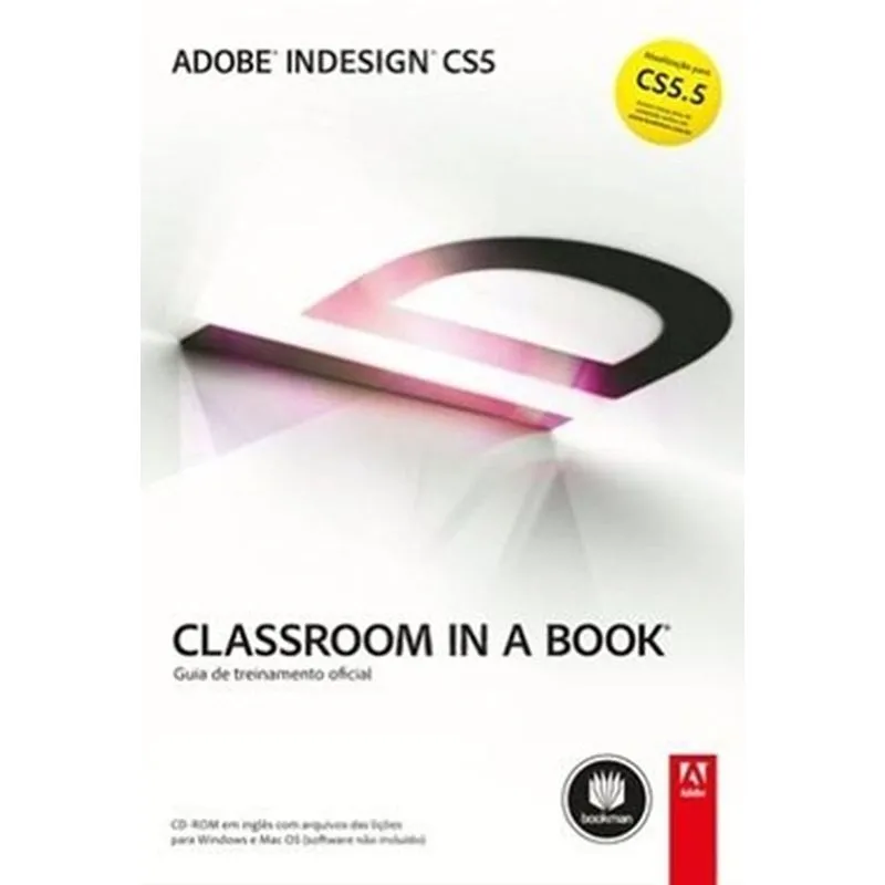 Adobe Indesign Cs5 - Classroom In A Book - Guia De Treinamento Oficial