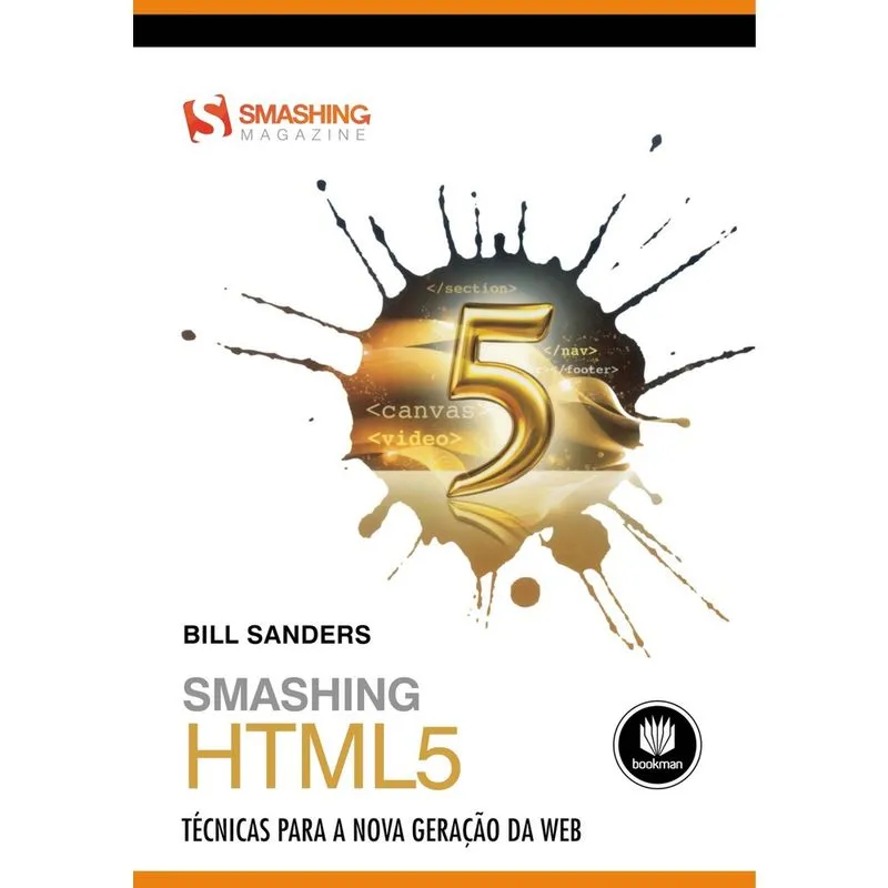 Livro - Smashing HTML5: Técnicas para a Nova Geração da Web