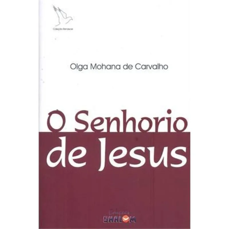 O Senhorio de Jesus