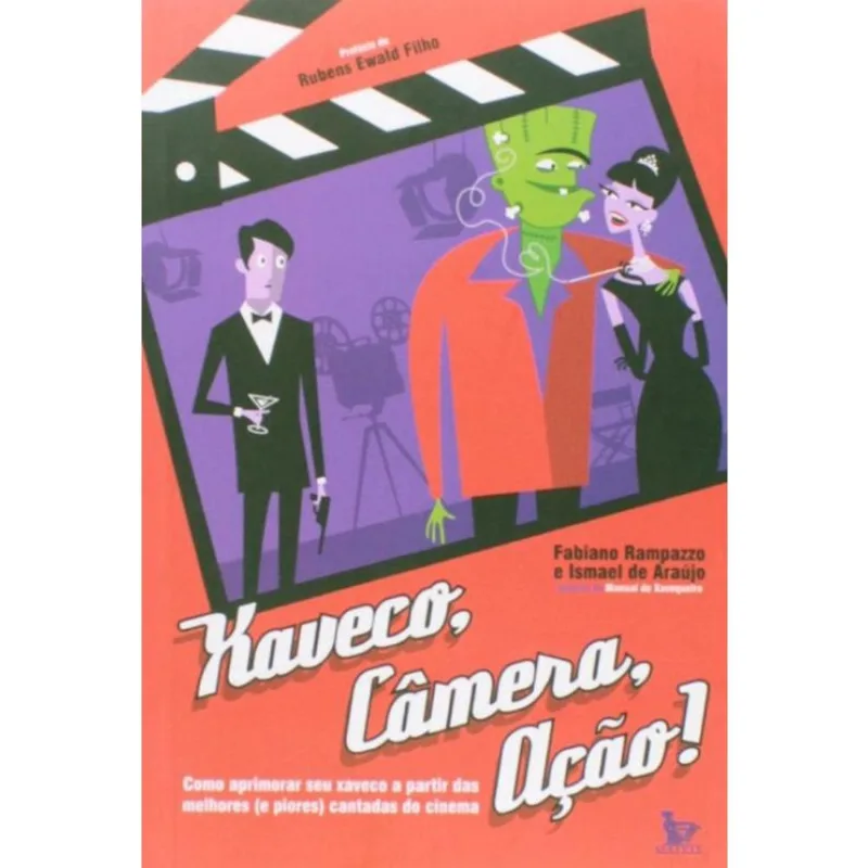 Livro - Xaveco, Câmera & Ação!