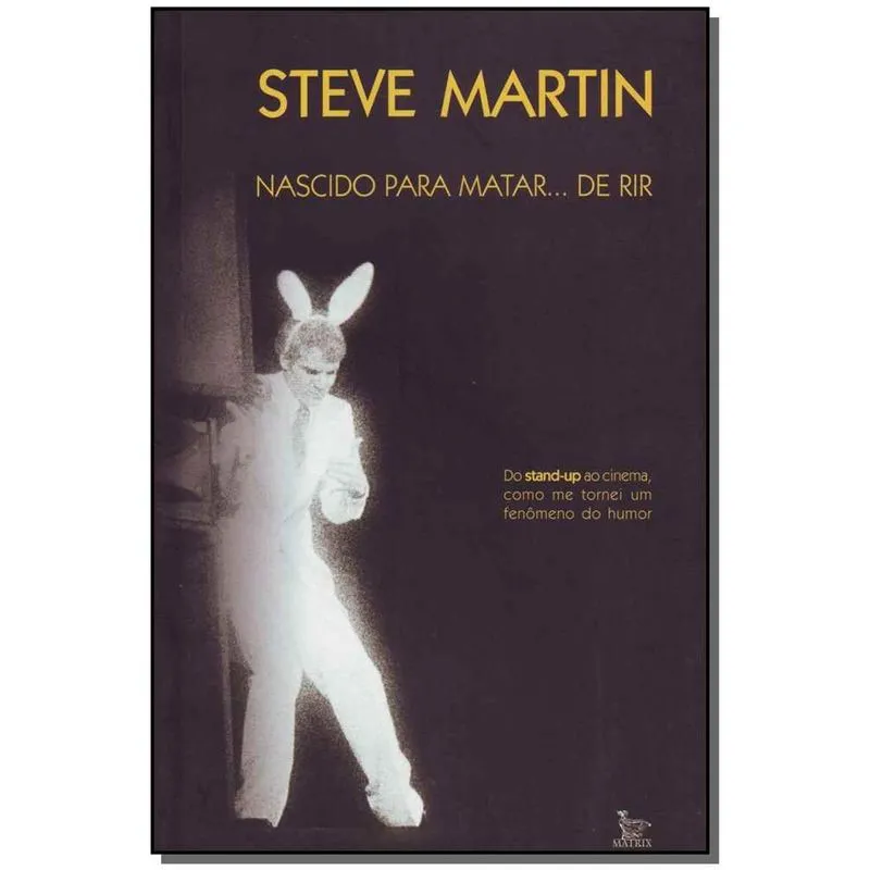 NASCIDO PARA MATAR...DE RIR