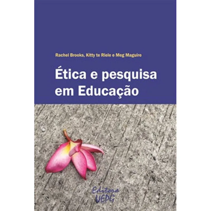 ETICA E PESQUISA EM EDUCAÇAO