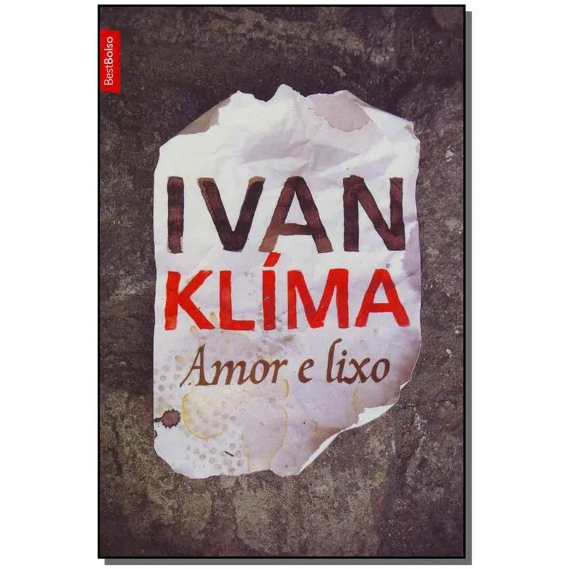 AMOR E LIXO - COL. BESTBOLSO