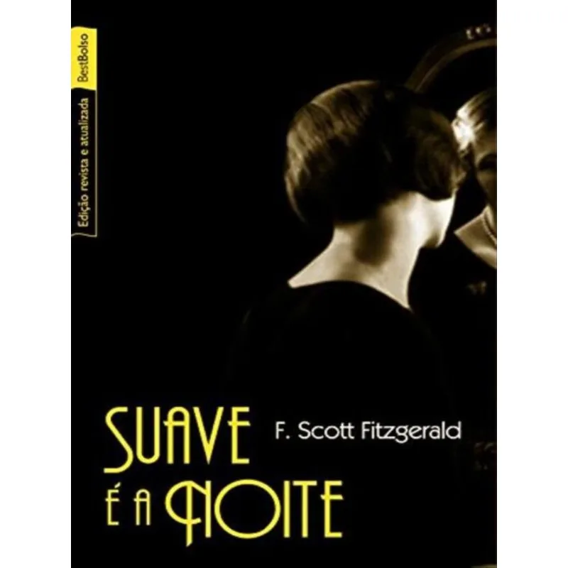 SUAVE É A NOITE (EDIÇÃO DE BOLSO)